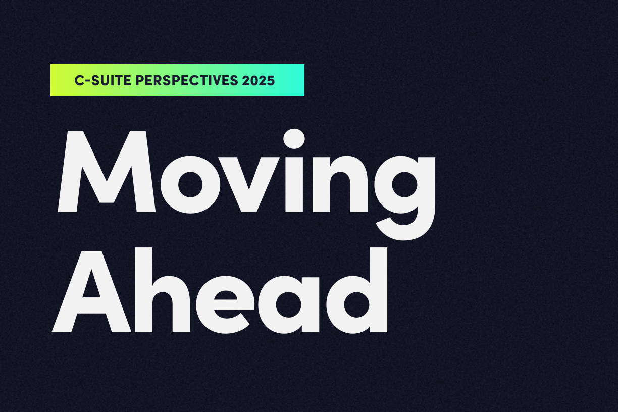 Moving Ahead – 2025 C-suite Perspectives Study by Padilla