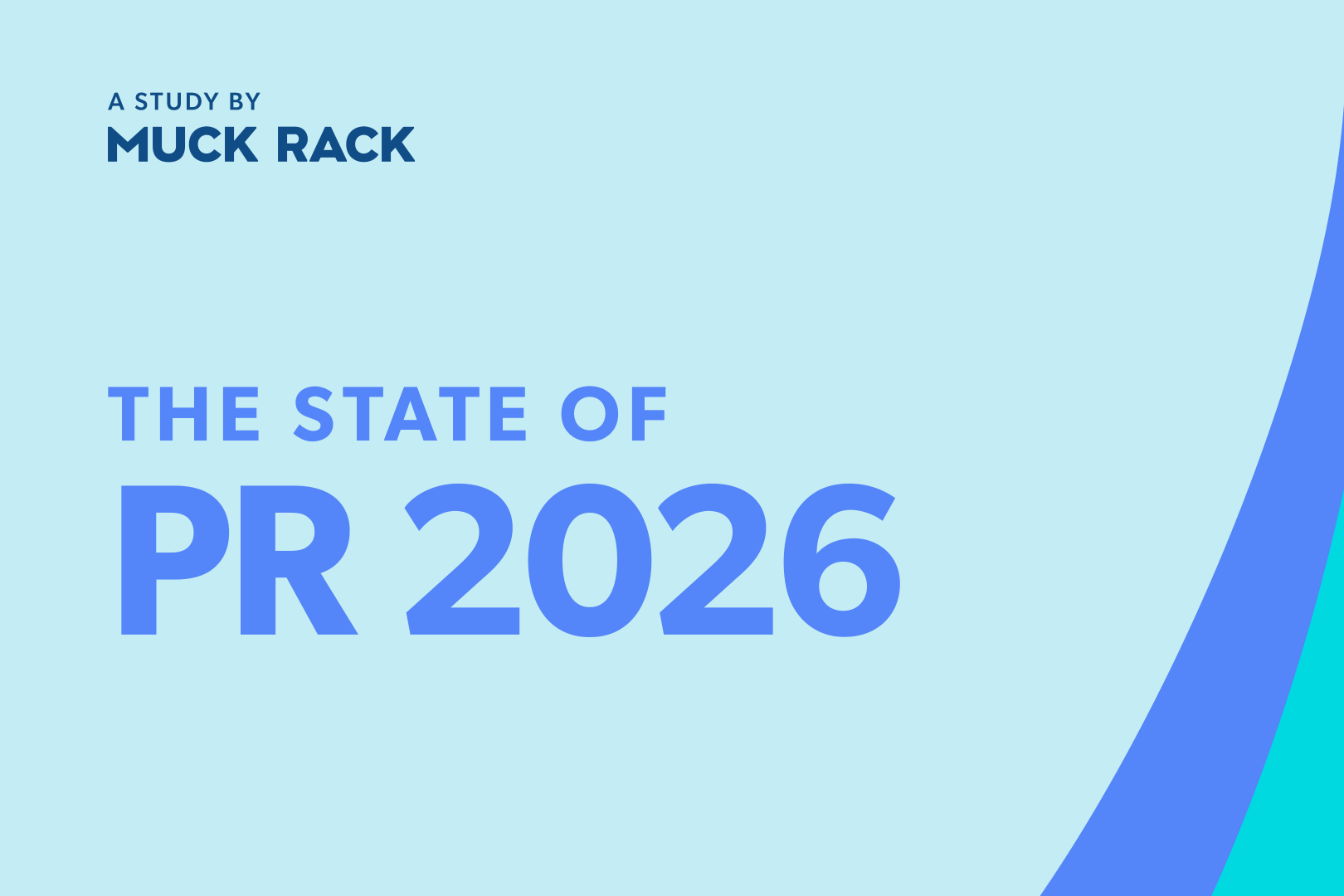 The State of PR 2026 by Muck Rack